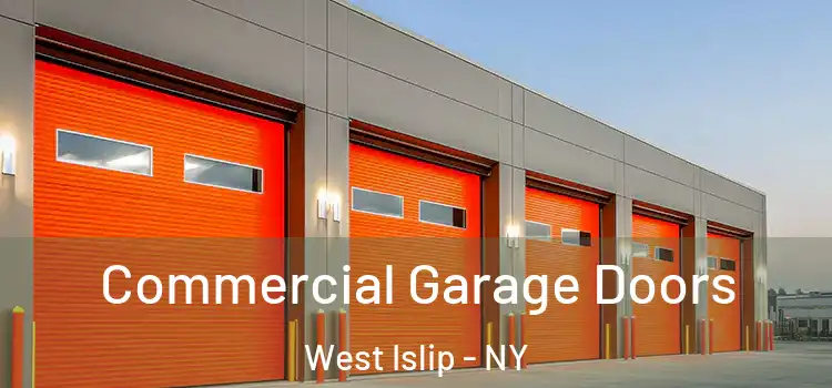  Commercial Garage Doors West Islip - NY
