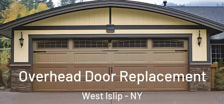  Overhead Door Replacement West Islip - NY