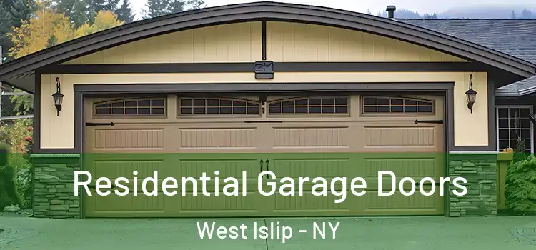  Residential Garage Doors West Islip - NY